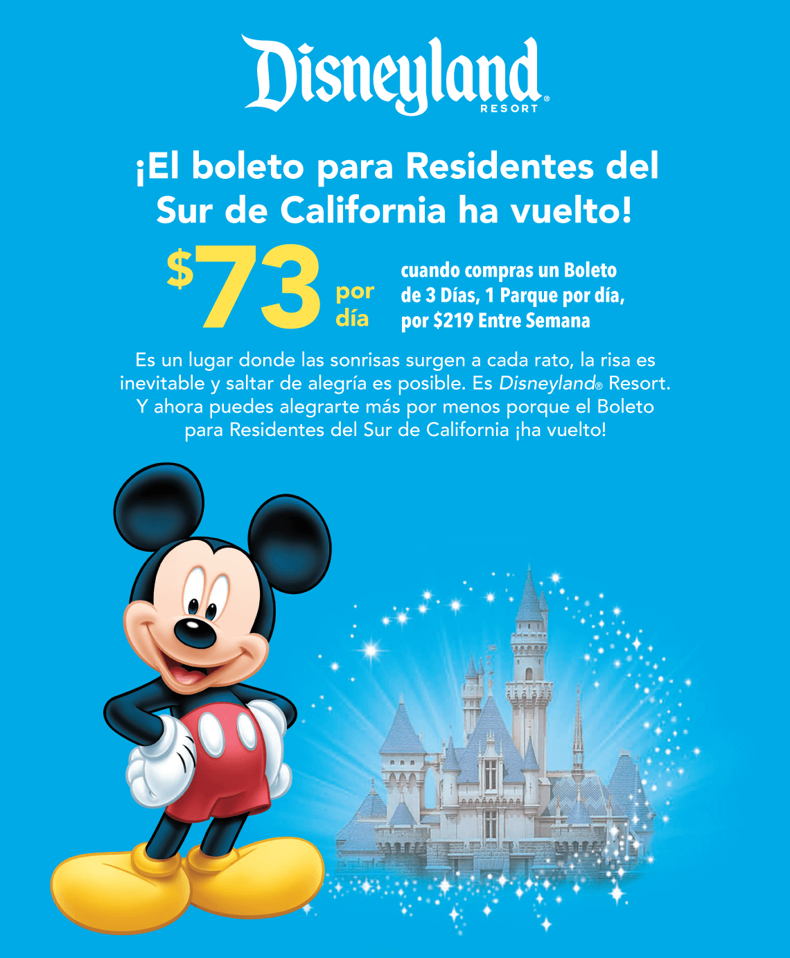 Disney - SoCal Resident Ticket is Back!
